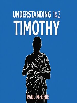 cover image of Understanding 1&2 Timothy